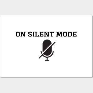 On silent mode Posters and Art